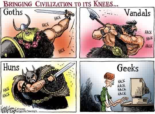 Bringing civilization to its knees ...